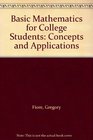 Basic Mathematics for College Students Concepts and Applications