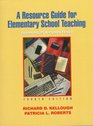 Resource Guide for Elementary School Teaching A Planning for Competence