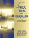 Critical Thinking and Communication  The Use of Reason in Argument