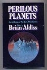 Perilous Planets An Anthology of Way Back When Futures
