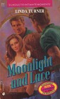 Moonlight and Lace (Silhouette Intimate Moments, No 354)