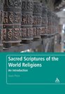 Sacred Scriptures of the World Religions An Introduction