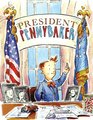 President Pennybaker (Paula Wiseman Books)