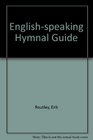 Englishspeaking Hymnal Guide