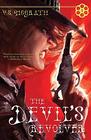The Devil's Revolver (The Devil's Revolver Series)