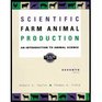 Scientific Farm Animal Production  An Introduction to Animal Science  Textbook Only