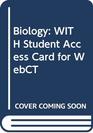 Biology WITH Student Access Card for WebCT