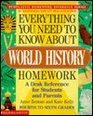 Everything You Need to Know About World History Homework A Desk Reference for Students and Parents/4th to 6th Grades