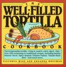 The WellFilled Tortilla Cookbook