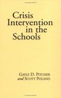 Crisis Intervention in the Schools