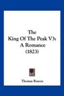 The King Of The Peak V3 A Romance
