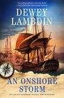 An Onshore Storm: An Alan Lewrie Naval Adventure (Alan Lewrie Naval Adventures)