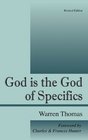 God is the God of Specifics