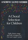 A Choral Selection for Children