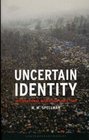 Uncertain Identity International Migration since 1945