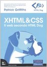 XHTML  CSS Il web secondo HTML Dog