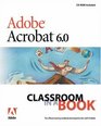 Adobe Acrobat 60  Standard Classroom in a Book