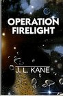 Operation Firelight