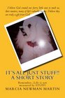 It's All Just Stuff A Short Story