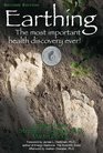 Earthing The Most Important Health Discovery Ever
