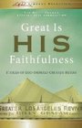 Great is His Faithfulness Stories of GodInspired Crusade Hymns