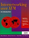 Internetworking Over ATM  An Introduction
