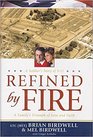 Refined by Fire (A Family's Triumph of Love and Faith)