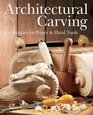 Architectural Carving  Techniques for Power  Hand Tools