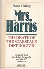 Mrs Harris Death of the Scarsdale Diet Doctor