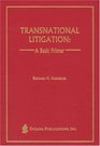 Transnational Litigation A Basic Primer
