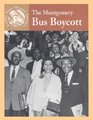 The Montgomery Bus Boycott