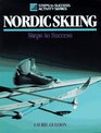 Nordic Skiing Steps to Success