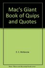 Mac's Giant Book of Quips and Quotes