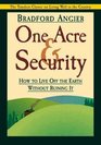 One Acre and Security How to Live Off the Earth Without Ruining It