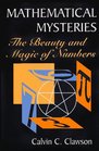 Mathematical Mysteries The Beauty and Magic of Numbers