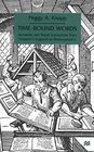 Time Bound Words Semantic and Social Economies from Chaucer's England to Shakespeare's