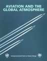 Aviation and the Global Atmosphere Special Report of the
