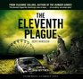 The The Eleventh Plague  Audio Library Edition