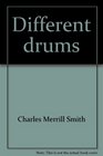 Different drums How a father and son bridged generations with love and understanding