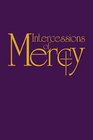 Intercessions of Mercy