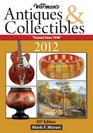 Warman's Antiques  Collectibles 2012 Price Guide