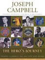 The Hero's Journey: Joseph Campbell on His Life and Work (Campbell, Joseph, Works.)