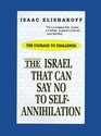 The Israel That Can Say No to SelfAnnihilation
