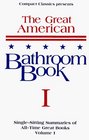 The Great American Bathroom Book Volume 1 SingleSitting Summaries of All Time Great Books