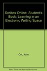 Scribes Online learning in an Electronic Writing Space  Student's Book