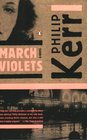 March Violets (Bernard Gunther, Bk 1)