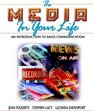 Media in Your Life The An Introduction to Mass Communication
