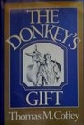 The Donkey's Gift