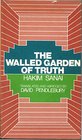 The Walled Garden of Truth