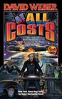 At All Costs (Honor Harrington, Bk 11)